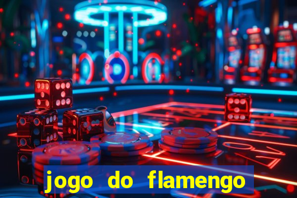 jogo do flamengo multi canais